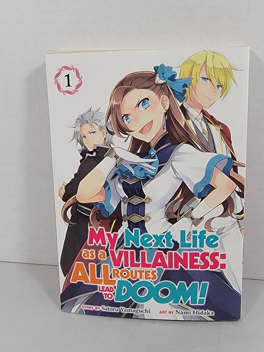 My Next Life as a Villainess: All Routes Lead to Doom! Vol 1 by Satoru Yamaguchi