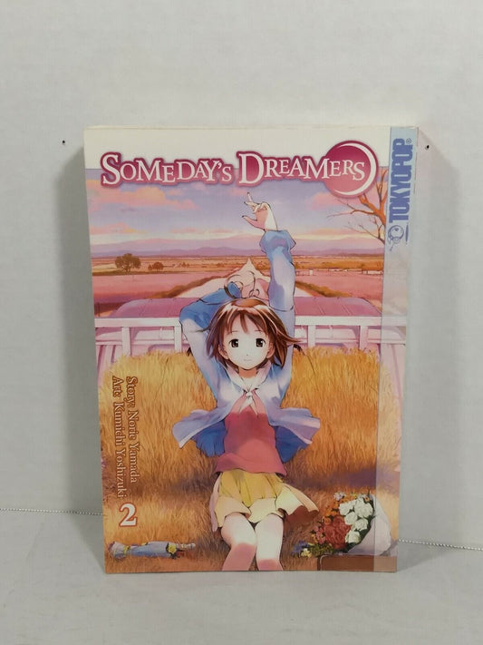 Someday's Dreamers, Vol. 2 by Norie Yamada (2006, Tokyopop, English, Drama)