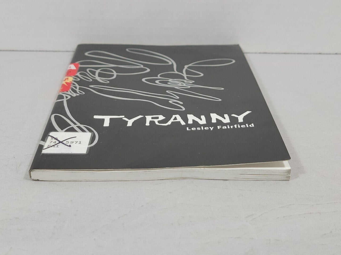 Tyranny by Lesley Fairfield Ex-Library copy