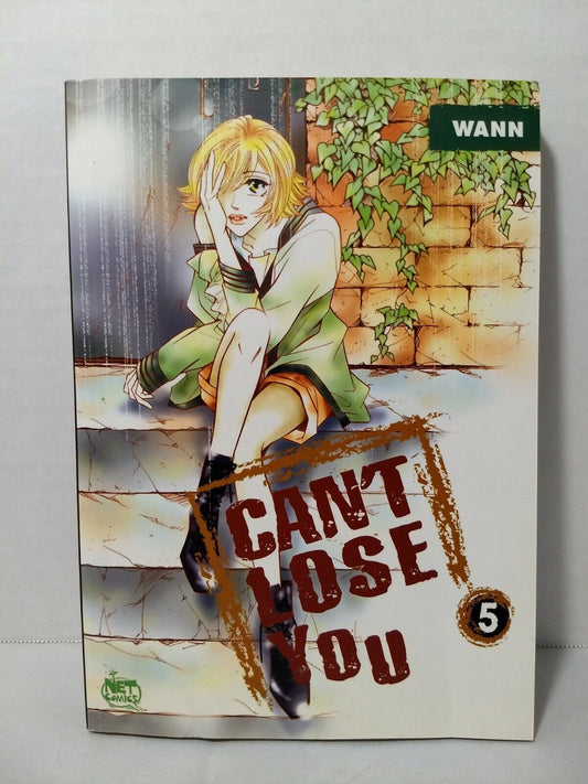 Can't Lose You #5 by Wann