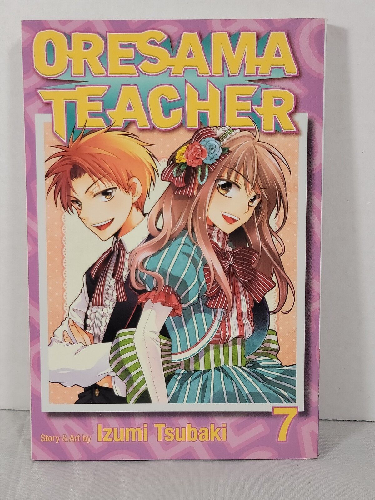 Oresama Teacher #7 By Izumi Tsubaki(Viz Media, English, Softcover, Modern Age)