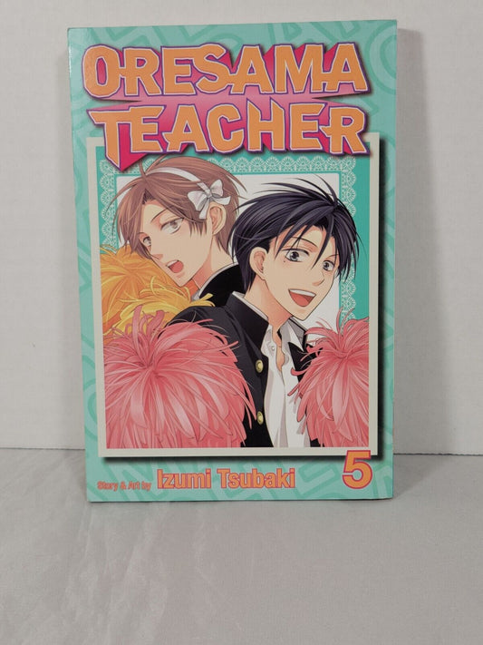 Oresama Teacher #5 By Izumi Tsubaki(Viz Media, English, Softcover, Modern Age)